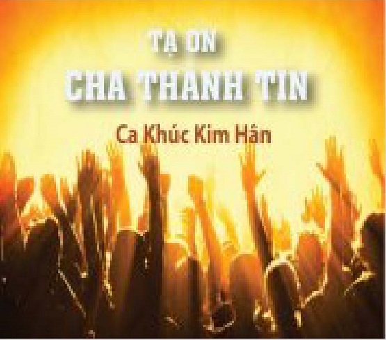 CD Tạ Ơn Cha Thành Tín